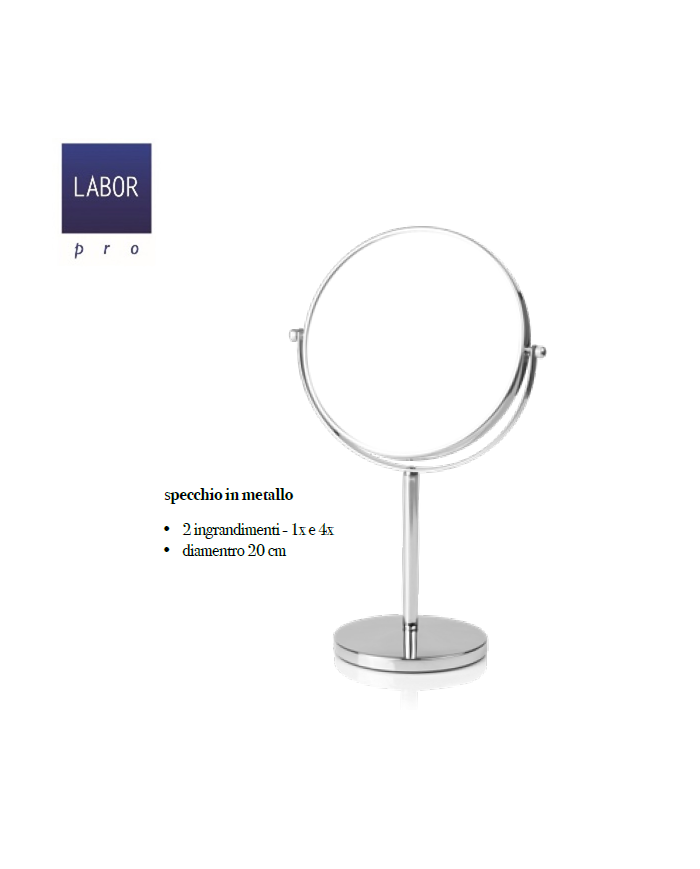 SPECCHIO MAKEUP DIAMETRO 20 CM CON BASE - LABOR